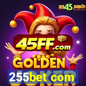 255bet com